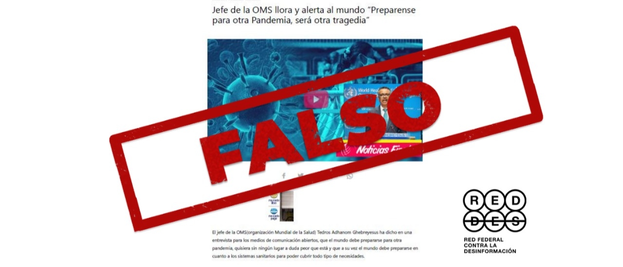 Es falso que el director general de la OMS haya dicho que se viene “otra pandemia y será otra tragedia”